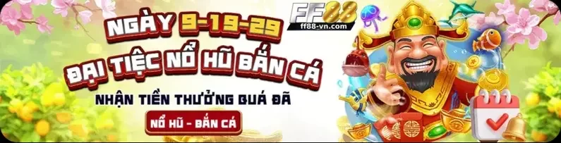 Khuyến Mãi Đặc Biệt Tại FF88